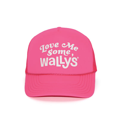Love Me Some Wally's Trucker Hat