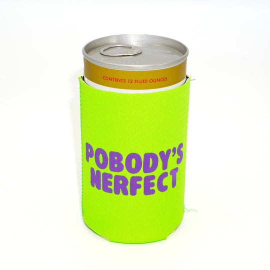 Pobody's Nerfect Koozie – Wally's